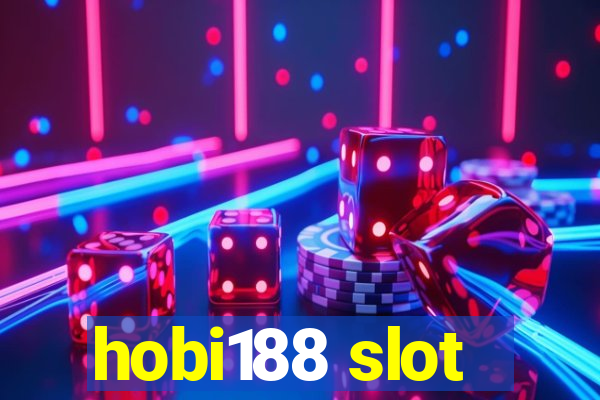 hobi188 slot