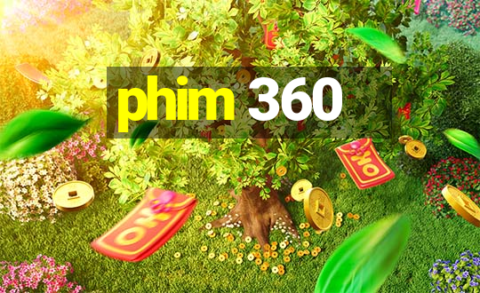 phim 360