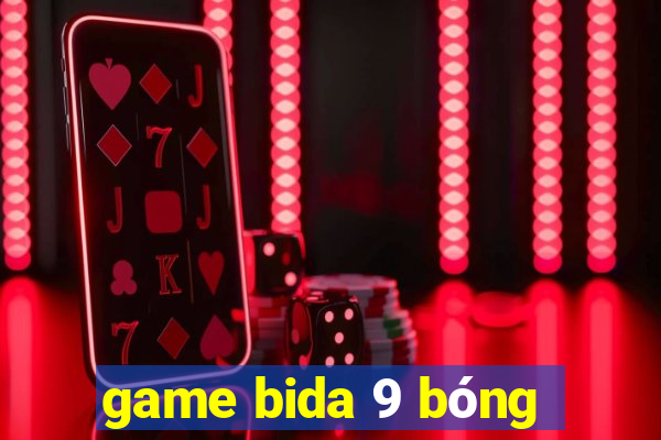 game bida 9 bóng