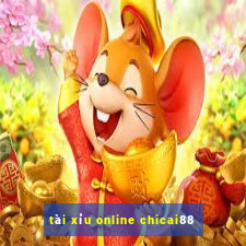 tài xỉu online chicai88