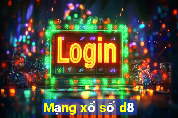 Mạng xổ số d8