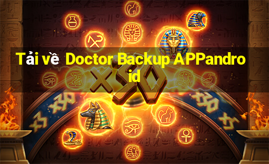 Tải về Doctor Backup APPandroid