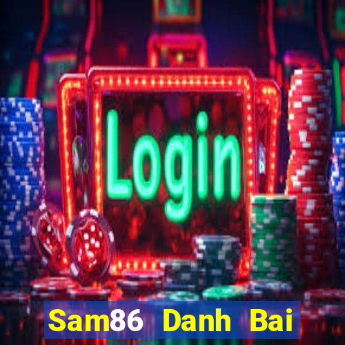 Sam86 Danh Bai Sanh Rong