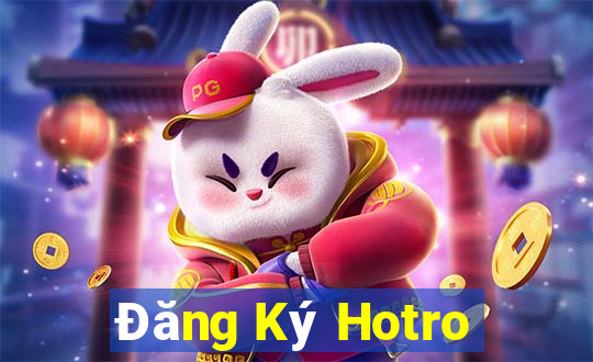 Đăng Ký Hotro