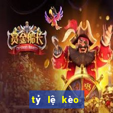 tỷ lệ kèo nhà cái ma cao