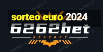 sorteo euro 2024