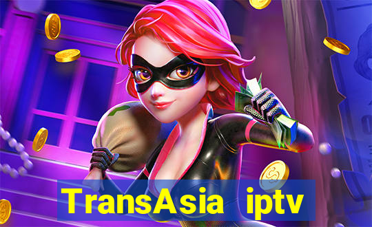 TransAsia iptv Trang web chính thức Fun88 Tải về