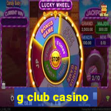 g club casino