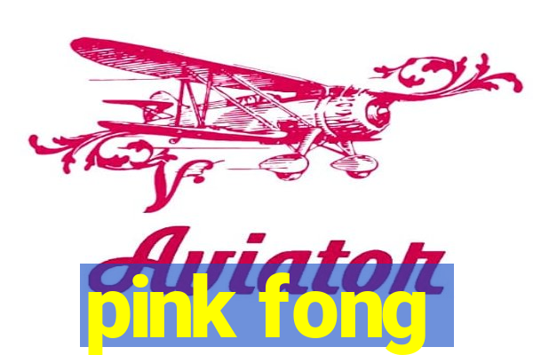 pink fong