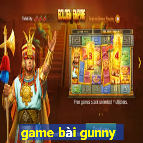 game bài gunny