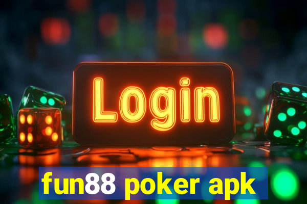 fun88 poker apk