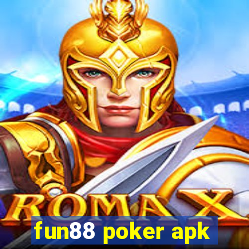 fun88 poker apk