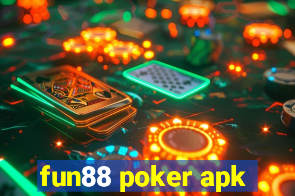 fun88 poker apk