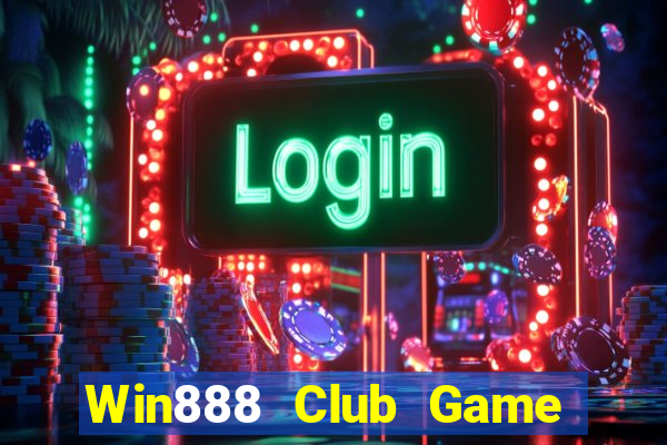 Win888 Club Game Bài 96