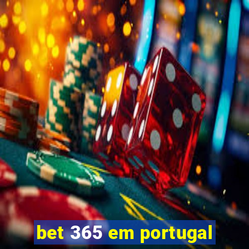 bet 365 em portugal