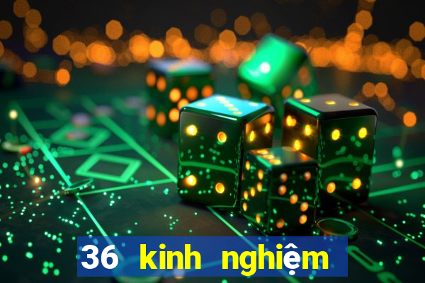 36 kinh nghiệm lô đề