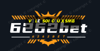 vũ lê soi cầu xsmb