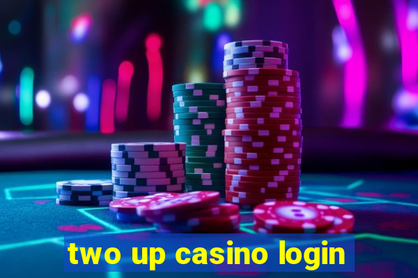 two up casino login