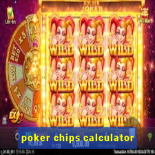 poker chips calculator