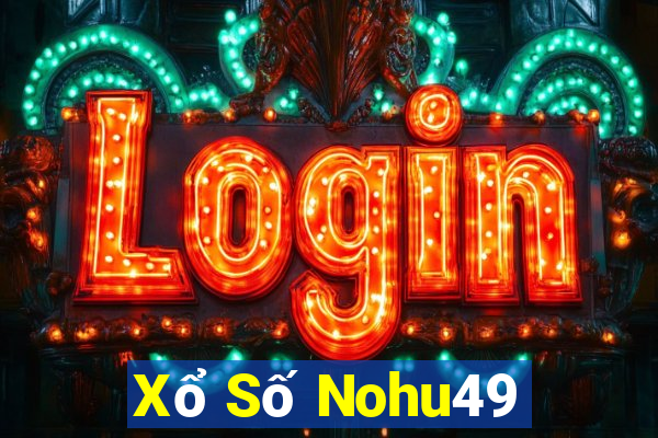 Xổ Số Nohu49