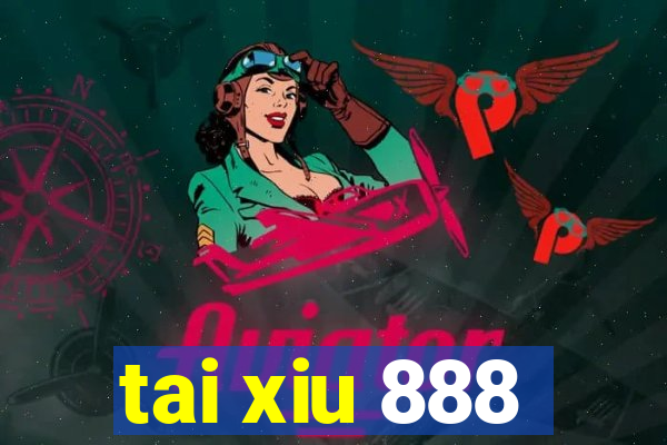 tai xiu 888