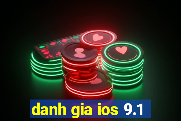 danh gia ios 9.1