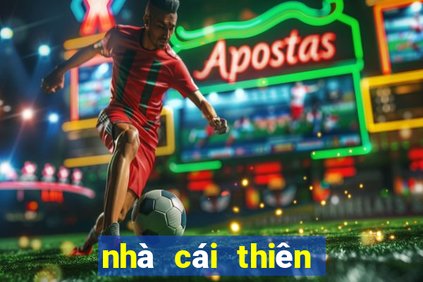 nhà cái thiên hạ bet