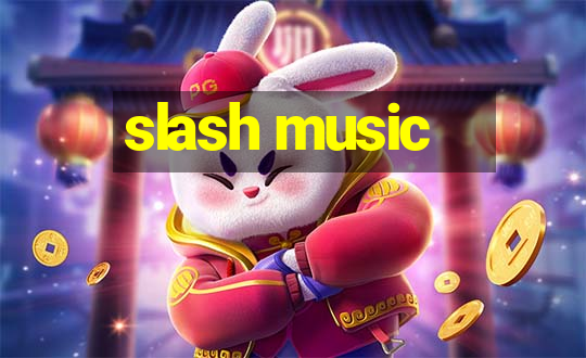 slash music