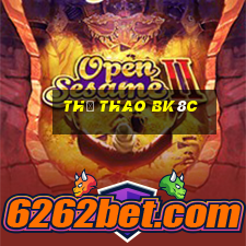 Thể Thao Bk8c