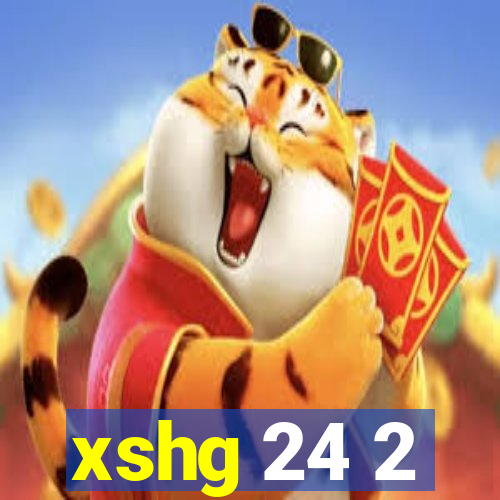 xshg 24 2