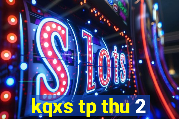 kqxs tp thu 2