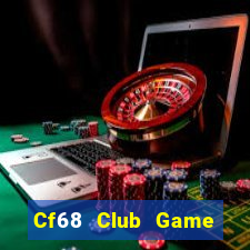 Cf68 Club Game Bài Fa88 Apk