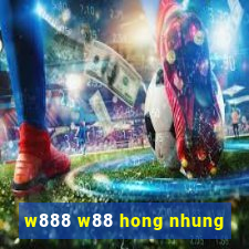 w888 w88 hong nhung