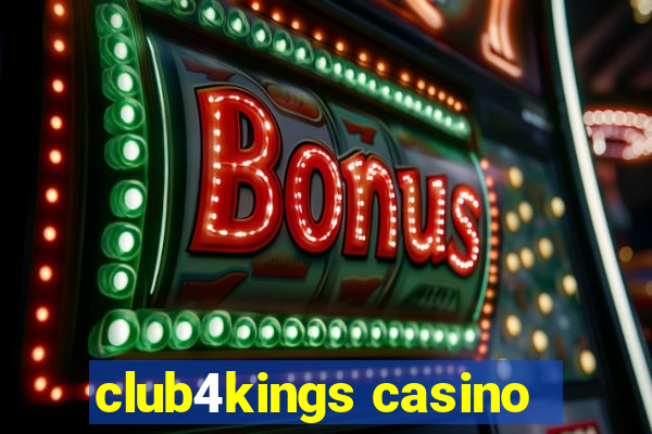 club4kings casino