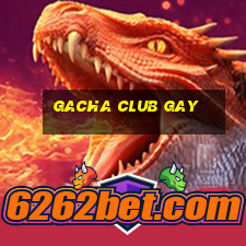 gacha club gay