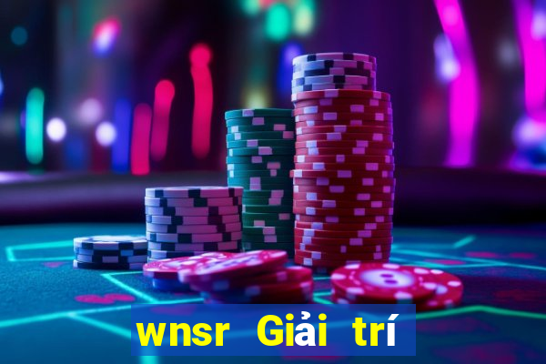 wnsr Giải trí Việt nam