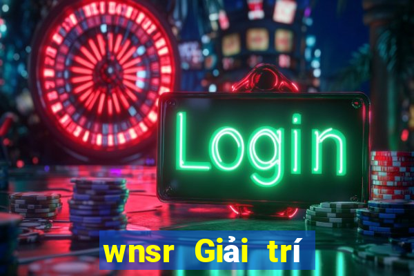 wnsr Giải trí Việt nam