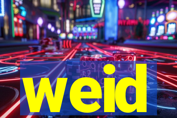 weid