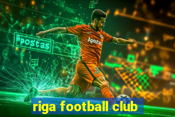 riga football club