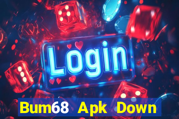 Bum68 Apk Down Game Bài Vui