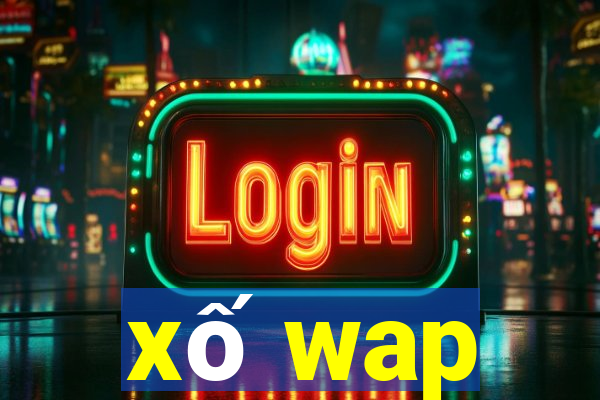 xố wap