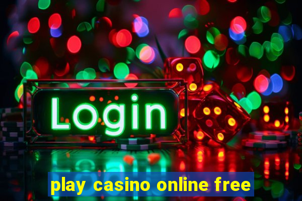 play casino online free