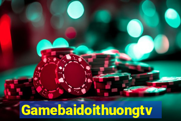 Gamebaidoithuongtv Win Game Bài