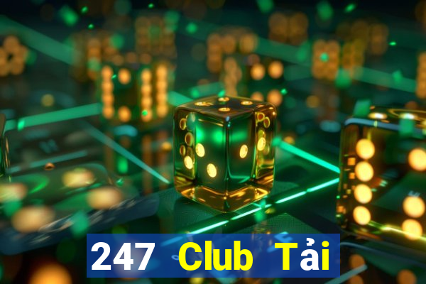 247 Club Tải Game Bài