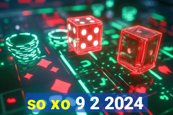 so xo 9 2 2024