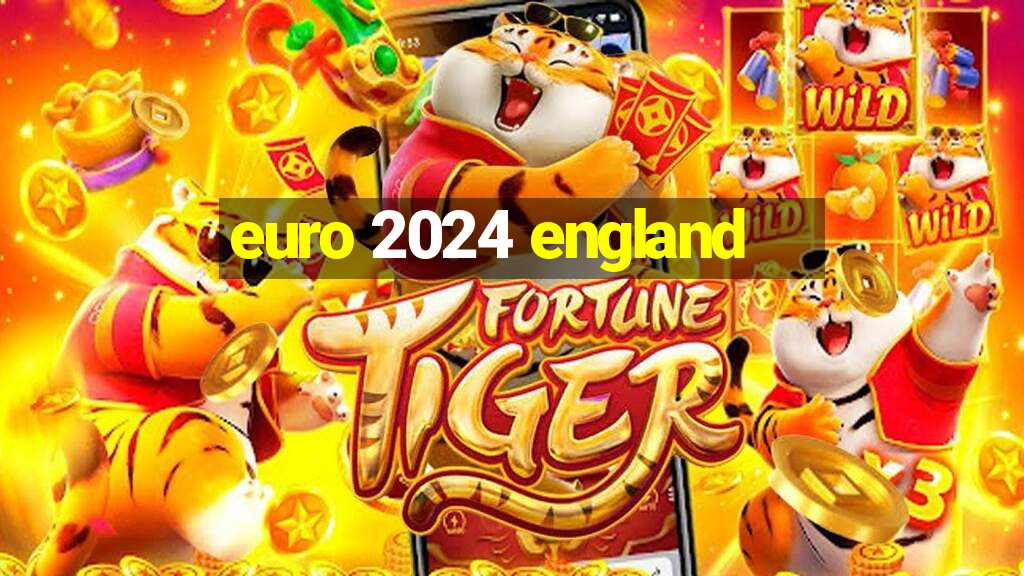 euro 2024 england