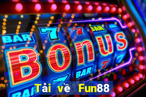 Tải về Fun88 Burst Thief Buster