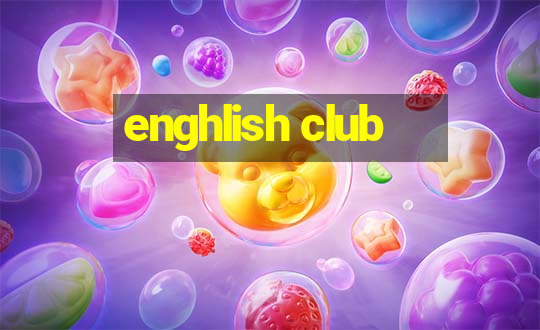 enghlish club