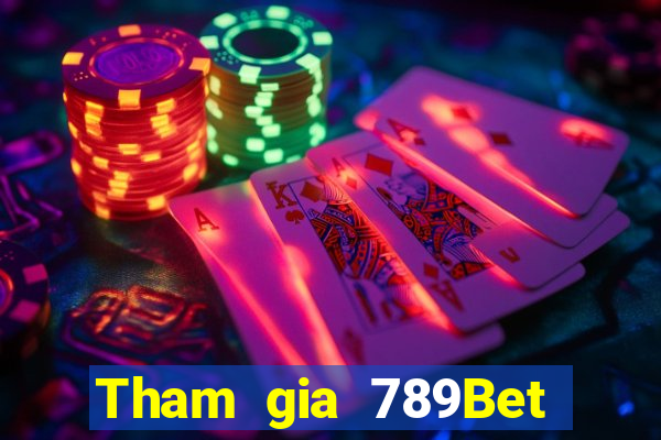 Tham gia 789Bet Thưởng 200k