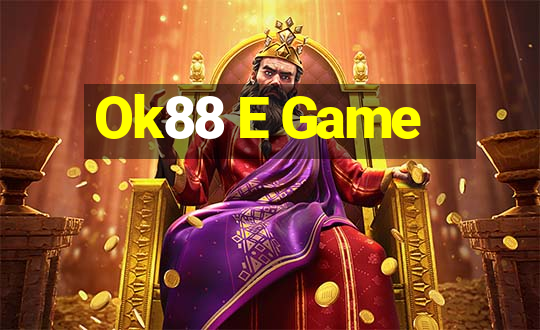 Ok88 E Game